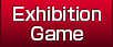 Exhibition Game
